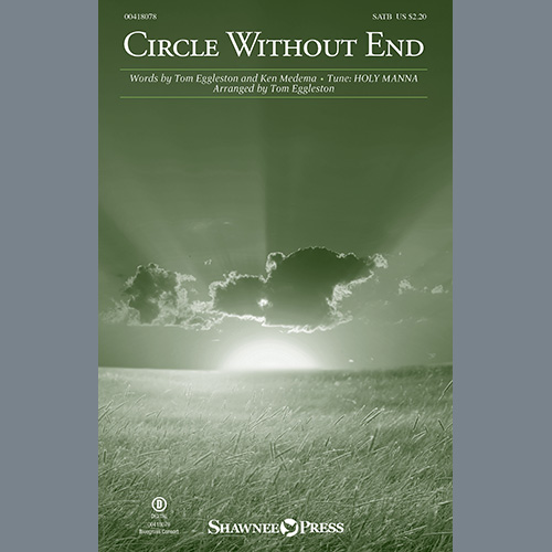 Easily Download Tom Eggleston and Ken Medema Printable PDF piano music notes, guitar tabs for SATB Choir. Transpose or transcribe this score in no time - Learn how to play song progression.