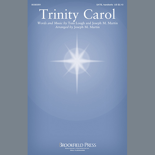 Easily Download Tom Lough and Joseph M. Martin Printable PDF piano music notes, guitar tabs for SATB Choir. Transpose or transcribe this score in no time - Learn how to play song progression.