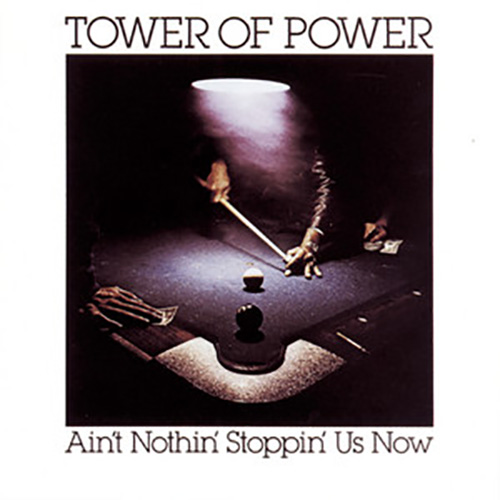 Easily Download Tower Of Power Printable PDF piano music notes, guitar tabs for Piano, Vocal & Guitar Chords (Right-Hand Melody). Transpose or transcribe this score in no time - Learn how to play song progression.