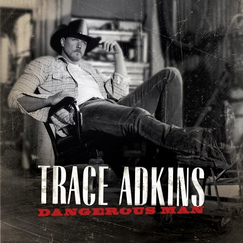 Easily Download Trace Adkins Printable PDF piano music notes, guitar tabs for Piano, Vocal & Guitar Chords (Right-Hand Melody). Transpose or transcribe this score in no time - Learn how to play song progression.