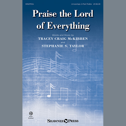 Easily Download Tracey Craig McKibben and Stephanie S. Taylor Printable PDF piano music notes, guitar tabs for Choir. Transpose or transcribe this score in no time - Learn how to play song progression.