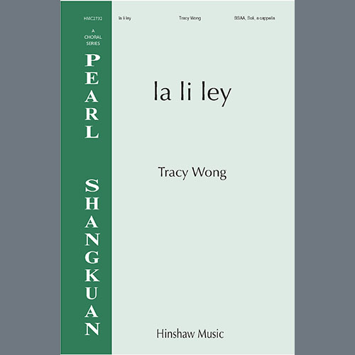 Easily Download Tracy Wong Printable PDF piano music notes, guitar tabs for SSAA Choir. Transpose or transcribe this score in no time - Learn how to play song progression.