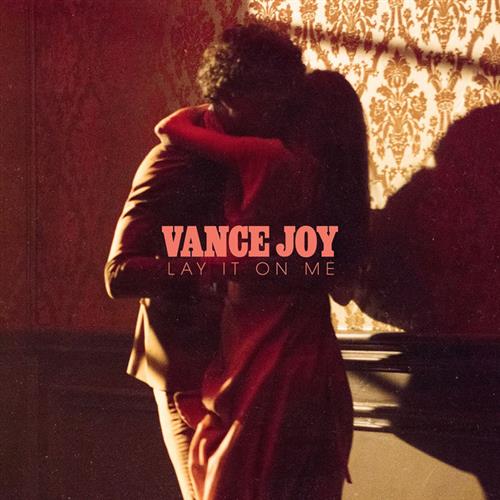 Easily Download Vance Joy Printable PDF piano music notes, guitar tabs for Piano, Vocal & Guitar Chords (Right-Hand Melody). Transpose or transcribe this score in no time - Learn how to play song progression.