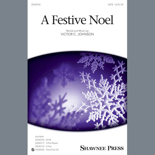 Easily Download Victor C. Johnson Printable PDF piano music notes, guitar tabs for SATB Choir. Transpose or transcribe this score in no time - Learn how to play song progression.
