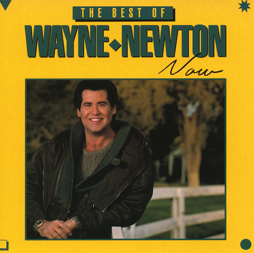 Easily Download Wayne Newton Printable PDF piano music notes, guitar tabs for Piano, Vocal & Guitar Chords (Right-Hand Melody). Transpose or transcribe this score in no time - Learn how to play song progression.