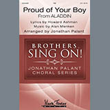 Howard Ashman and Alan Menken 'Proud Of Your Boy (from Aladdin: The Broadway Musical) (arr. Jonathan Palant)'