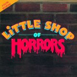 Howard Ashman 'Feed Me (from Little Shop of Horrors)'