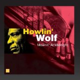 Howlin' Wolf 'Evil (Is Going On)'