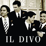 Il Divo 'Sei Parte Ormai Di Me'