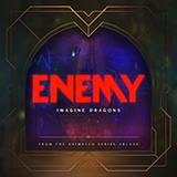 Imagine Dragons & JID 'Enemy (from the series Arcane League of Legends)'