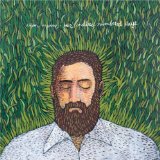 Iron & Wine 'Love And Some Verses'