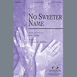J. Daniel Smith 'No Sweeter Name'