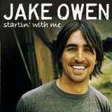 Jake Owen 'Startin' With Me'