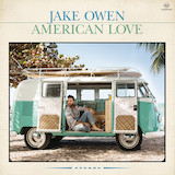 Jake Owen 'American Country Love Song'