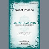 Jameson Marvin 'Sweet Phoebe'
