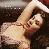 Jane Monheit 'Taking A Chance On Love'