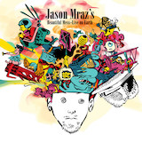 Jason Mraz 'Anything You Want'