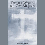 J.B. Taylor 'Take The World But Give Me Jesus'