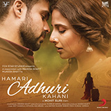 Jeet Gannguli and Arijit Singh 'Hamari Adhuri Kahani (Title Track)'