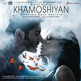 Jeet Gannguli and Arijit Singh 'Khamoshiyan'