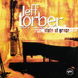 Jeff Lorber 'State Of Grace'