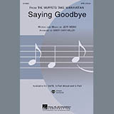 Jeff Moss 'Saying Goodbye (from The Muppets Take Manhattan) (arr. Cristi Cary Miller)'