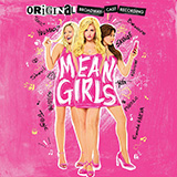Jeff Richmond & Nell Benjamin 'Stop [Solo version] (from Mean Girls: The Broadway Musical)'