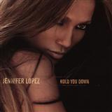 Jennifer Lopez featuring Fat Joe 'Hold You Down'