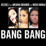 Jessie J, Ariana Grande & Nicki Minaj 'Bang Bang'