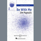 Jim Papoulis 'Be With Me'