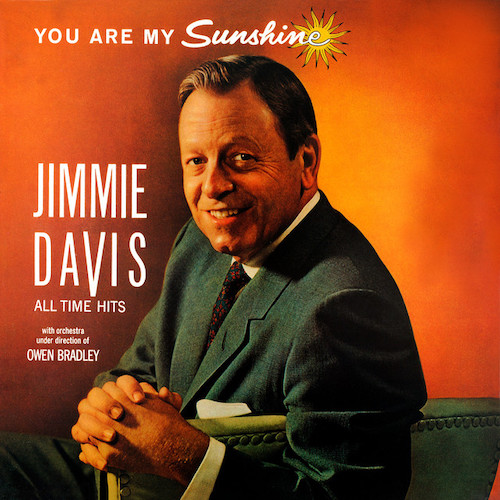 Easily Download Jimmie Davis Printable PDF piano music notes, guitar tabs for Piano Chords/Lyrics. Transpose or transcribe this score in no time - Learn how to play song progression.