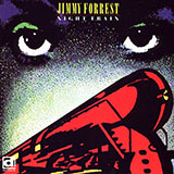 Jimmy Forrest 'Night Train'