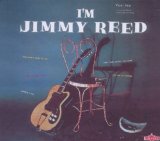 Jimmy Reed 'Honest I Do'