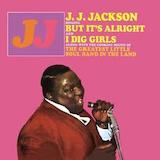 J.J. Jackson 'But It's Alright'