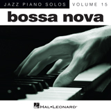 Joao Gilberto 'Bim-Bom [Jazz version] (arr. Brent Edstrom)'