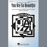 Joe Cocker 'You Are So Beautiful (arr. Kirby Shaw)'