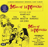 Joe Darion 'Man Of La Mancha (I, Don Quixote)'