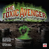 Joe DiPietro 'The Legend Of The Toxic Avenger'