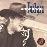 John Anderson 'Swingin''