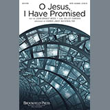 John E. Bode 'O Jesus, I Have Promised (arr. Karen Lakey Buckwalter)'