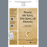 John Goss 'Praise, My Soul, The King Of Heaven (arr. Duane Funderburk)'