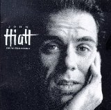 John Hiatt 'Have A Little Faith In Me'