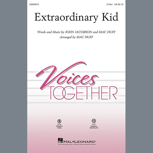 Easily Download John Jacobson & Mac Huff Printable PDF piano music notes, guitar tabs for 2-Part Choir. Transpose or transcribe this score in no time - Learn how to play song progression.