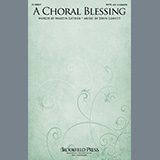 John Leavitt 'A Choral Blessing'