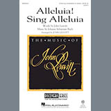 John Leavitt 'Alleluia! Sing Alleluia'