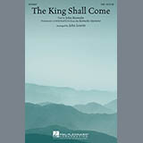 John Leavitt 'The King Shall Come'