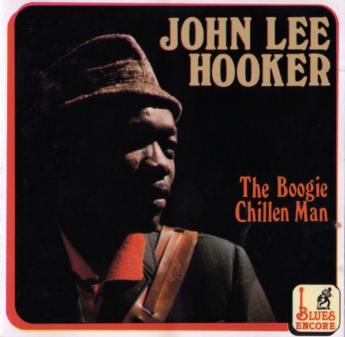John Lee Hooker 'Boogie Chillen'