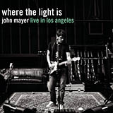 John Mayer 'Who Did You Think I Was'