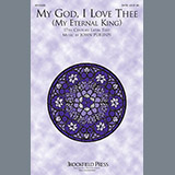 John Purifoy 'My God, I Love Thee (My Eternal King)'