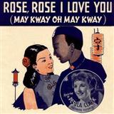 John Turner 'Rose Rose I Love You (May Kway O May Kway)'